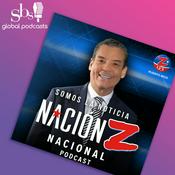 Podcast Nación Z Nacional Podcast