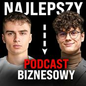 Podcast Najlepszy Podcast Biznesowy