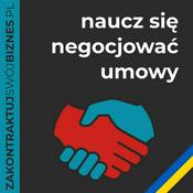 Podcast Naucz się Negocjować Umowy - prawo w biznesie