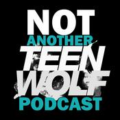 Podcast Not Another Teen Wolf Podcast