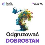 Podcast Odgruzować dobrostan