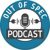 Podcast Out of Spec Podcast