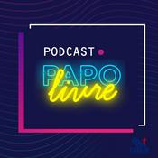 Podcast Papo Livre Podcast