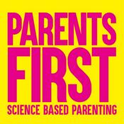 Podcast Parents First Podcast by Julia Izmalkowa