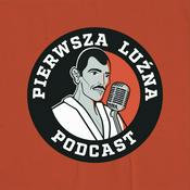 Podcast Pierwsza Luźna Podcast