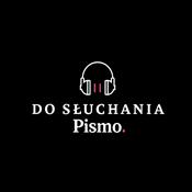 Podcast Pismo do słuchania