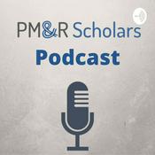 Podcast PM&R Scholars Podcast