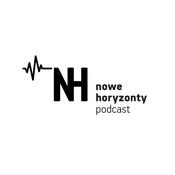 Podcast Podcast Nowych Horyzontów