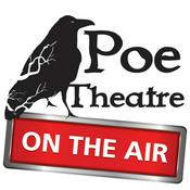 Podcast Poe Theatre on the Air