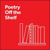 Podcast Poetry Off the Shelf