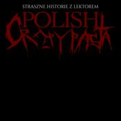 Podcast Polish Creepypasta - Straszne Historie z Lektorem