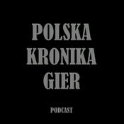 Podcast Polska Kronika Gier - Podcast