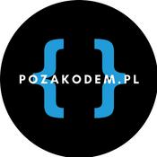 Podcast PozaKodem Podcast