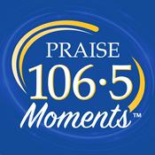 Podcast PRAISE 106.5 Moments