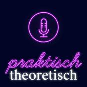 Podcast Praktisch Theoretisch