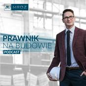 Podcast Prawnik na budowie