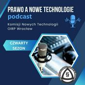 Podcast Prawo a nowe technologie