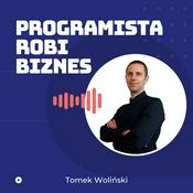 Podcast Programista Robi Biznes