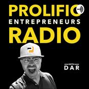 Podcast Prolific Entrepreneurs Radio