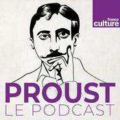 Podcast Proust, le podcast