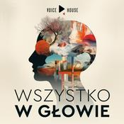 Podcast Wszystko w głowie