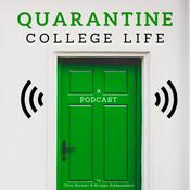 Podcast Quarantine College Life