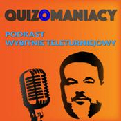 Podcast QuizoManiacy - podkast wybitnie teleturniejowy