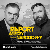 Podcast Raport międzynarodowy