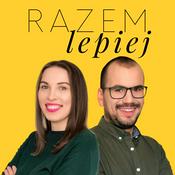 Podcast Razem Lepiej