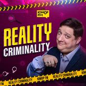 Podcast REALITY CRIMINALITY / Реалити Криминалити