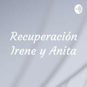 Podcast Recuperación Irene y Anita