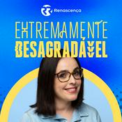 Podcast Renascença - Extremamente Desagradável