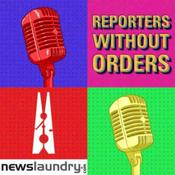 Podcast Reporters Without Orders