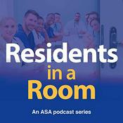 Podcast Residents in a Room by American Society of Anesthesiologists