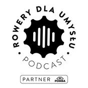 Podcast Rowery dla Umysłu