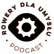 Podcast Rowery dla Umysłu