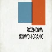 Podcast Rozmowa Nowych Granic