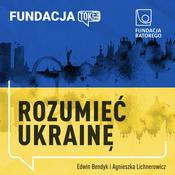 Podcast Rozumieć Ukrainę