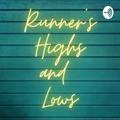 Podcast Runner's Highs and Lows