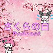 Podcast さくらの日 podcast/ Day Of Cherry blossom podcast