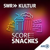 Podcast Score Snacks - Die Musik deiner Lieblingsfilme