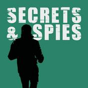 Podcast Secrets and Spies - A Spy & Geopolitics Podcast