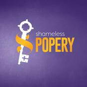 Podcast Shameless Popery