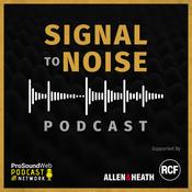 Podcast Signal To Noise Podcast