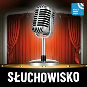 Podcast Słuchowisko w Radiu Lublin