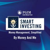 Podcast Smart Investing by PGIM India Mutual Fund