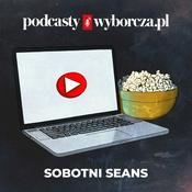 Podcast Sobotni Seans