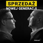 Podcast Sprzedaż Nowej Generacji