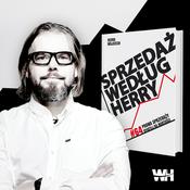 Podcast Sprzedaż Według Herry