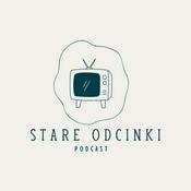 Podcast Stare odcinki